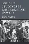 African Students in East Germany, 1949-1975 cover