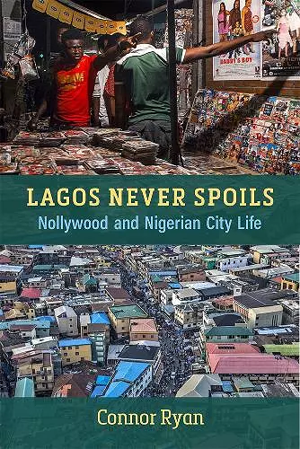 Lagos Never Spoils cover