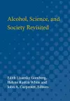 Alcohol, Science and Society Revisited cover