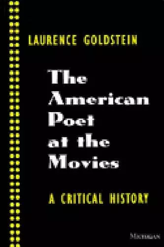 The American Poet at the Movies cover