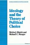 Ideology and the Theory of Political Choice cover