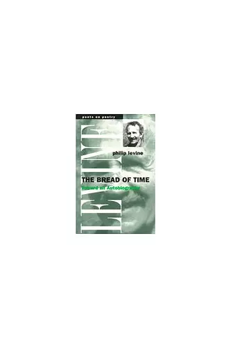 The Bread of Time cover