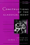 Constructions of the Classical Body cover