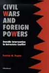 Civil Wars and Foreign Powers cover