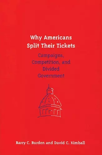 Why Americans Split Their Tickets cover