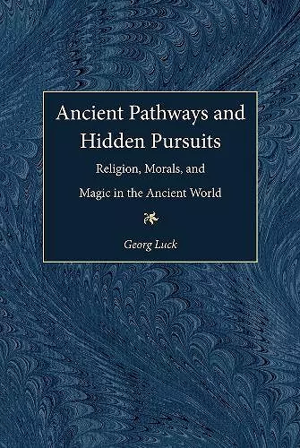 Ancient Pathways and Hidden Pursuits cover