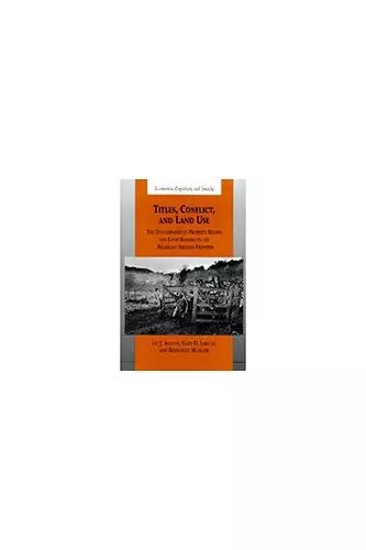 Titles, Conflict and Land Use cover