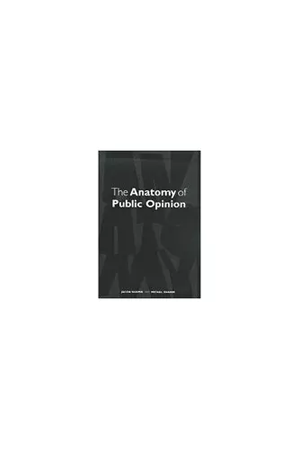 The Anatomy of Public Opinion cover