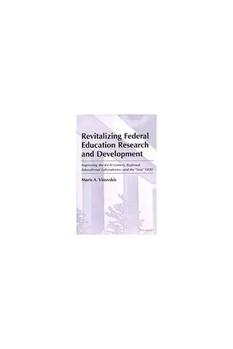 Revitalizing Federal Education Research and Development cover