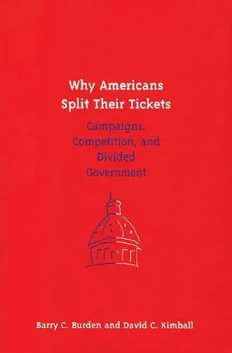 Why Americans Split Their Tickets cover