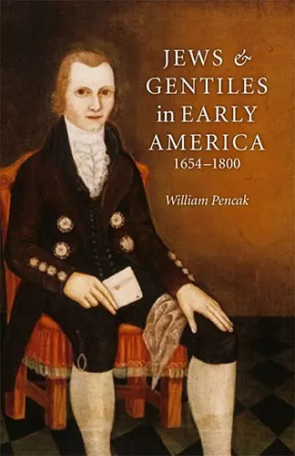 Jews and Gentiles in Early America cover