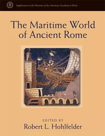 The Maritime World of Ancient Rome cover