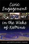 Civic Engagement in the Wake of Katrina cover