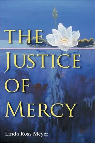 The Justice of Mercy cover