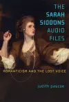 The Sarah Siddons Audio Files cover