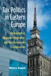 Tax Politics in Eastern Europe cover
