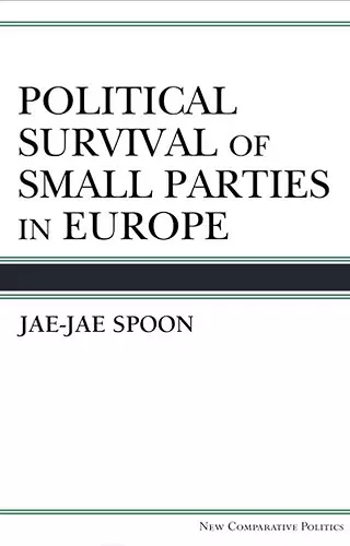 Political Survival of Small Parties in Europe cover