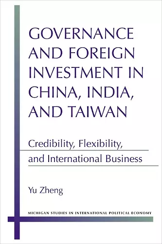 Governance and Foreign Investment in China, India and Taiwan cover