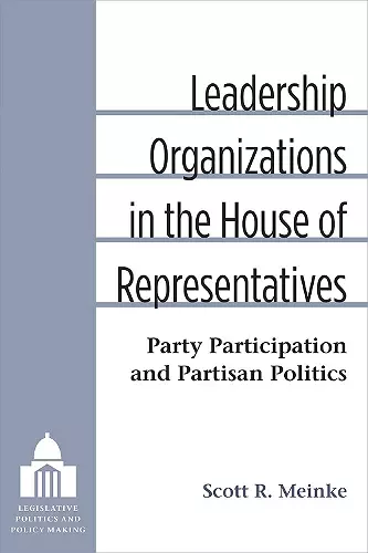 Leadership Organizations in the House of Representatives cover