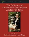 The Collection of Antiquities of the American Academy in Rome cover