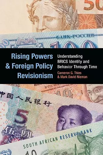 Rising Powers and Foreign Policy Revisionism cover