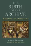 The Birth of the Archive cover