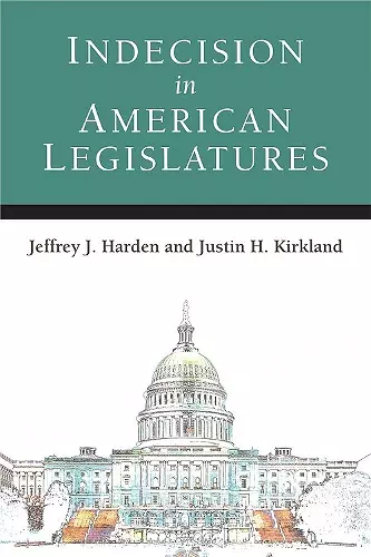 Indecision in American Legislatures cover