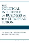 The Political Influence of Business in the European Union cover