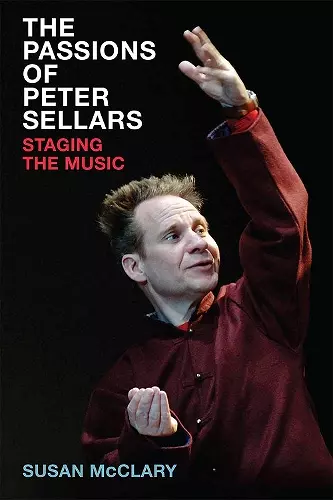 The Passions of Peter Sellars cover