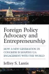 Foreign Policy Advocacy and Entrepreneurship cover