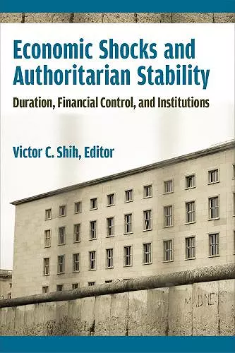 Economic Shocks and Authoritarian Stability cover