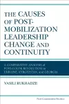 The Causes of Post-Mobilization Leadership Change and Continuity cover