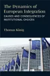 The Dynamics of European Integration cover