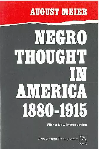 Negro Thought in America, 1880-1915 cover