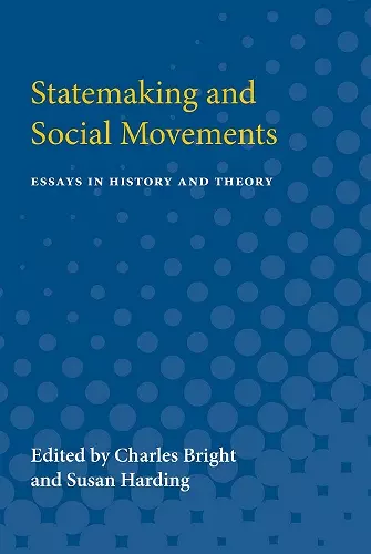 Statemaking and Social Movements cover