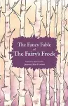 The Fancy Fable of the Fairy's Frock cover