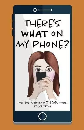 There's WHAT on my Phone? cover