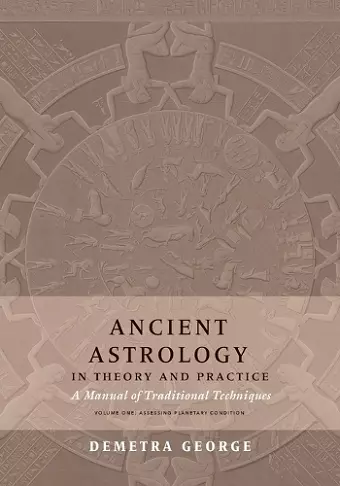 Ancient Astrology in Theory and Practice cover