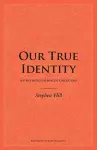 Our True Identity cover