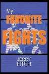 My Favorite Fights cover