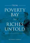 From Poverty Bay to Riches Untold cover