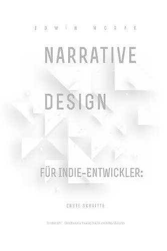 Narrative Design für Indie-Entwickler cover