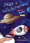 Max And his Big Imagination - Space Activity Book cover