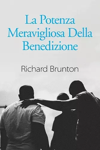 La Potenza Meravigliosa Della Benedizione cover