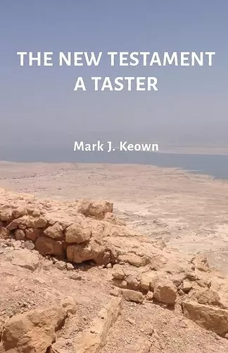 The New Testament A Taster cover