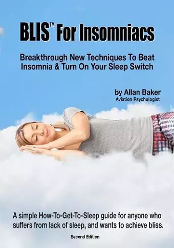 BLIS(TM) For Insomniacs cover