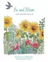 Be and Bloom - our nature within cover