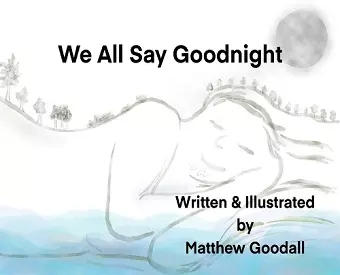 We All Say Goodnight cover