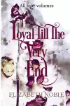 Loyal Till The Very End cover