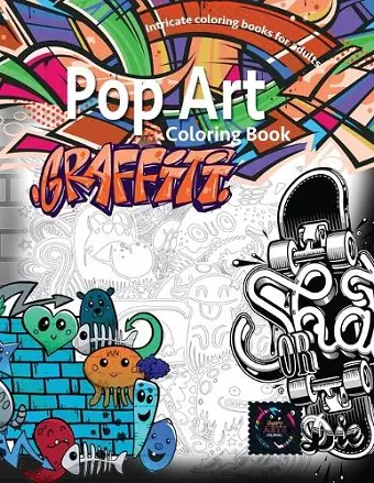 Graffiti pop art coloring book, coloring books for adults relaxation cover